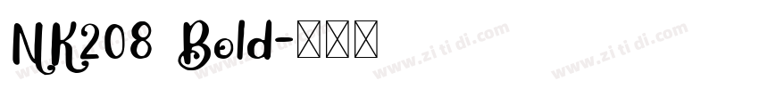 NK208 Bold字体转换